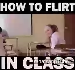 Funny Hot To Flirt In Calss