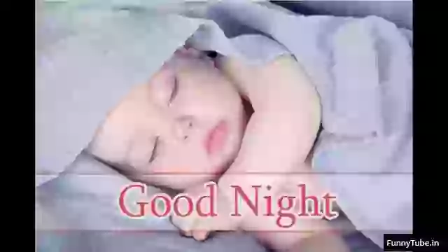 Good Night Quotes And Cute Baby Images Status Video