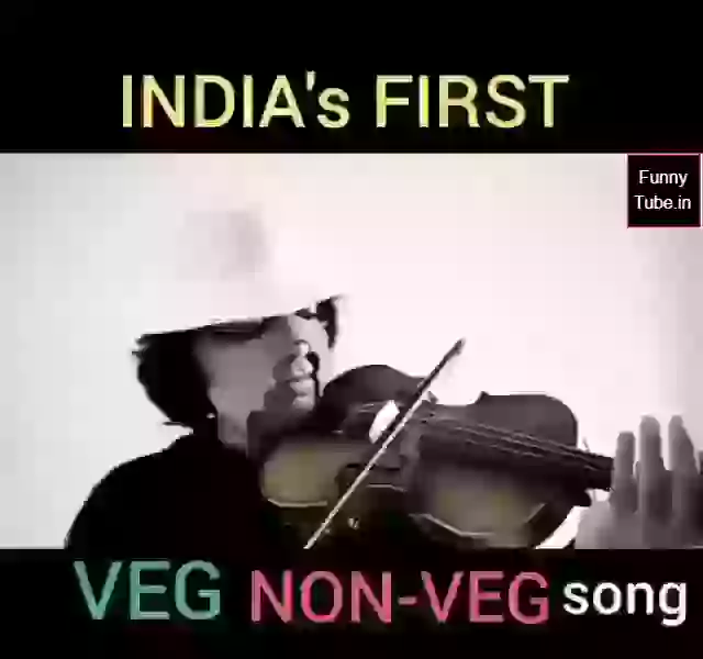 Indias First Veg Nonveg Song Funny Naughty Whatsapp Video