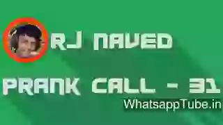 RJ Naved Prank Shadi Call