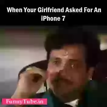 When Girlfriend Asked For iPhone7