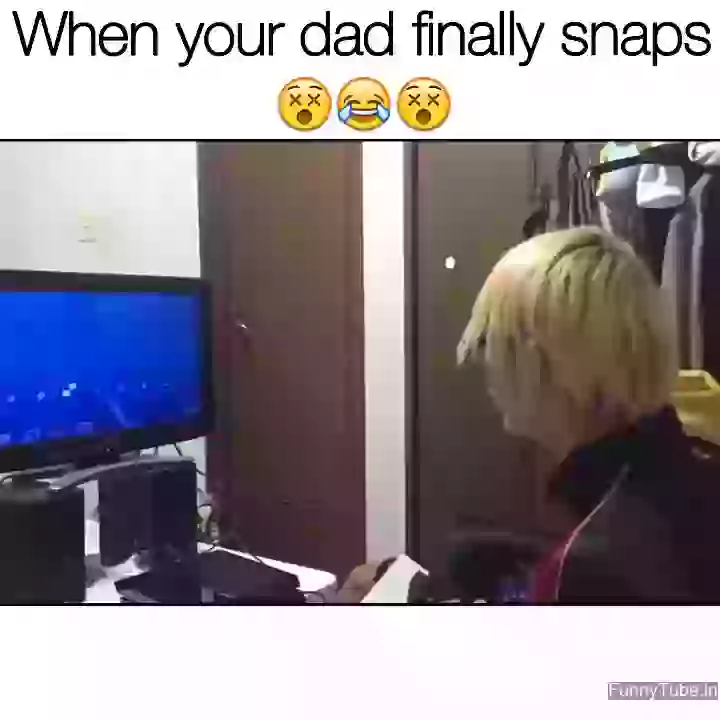 When Your Dad Finally Snaps