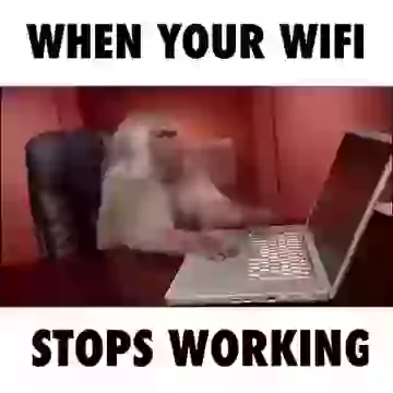 When Your Wifi Stop Working